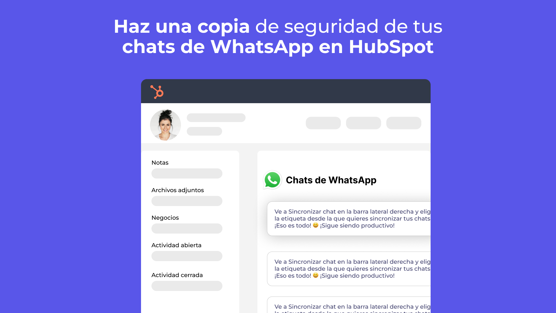 Haz una copia de seguridad de tus chats de WhatsApp en HubSpot